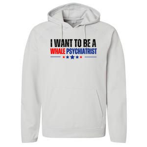 I Want To Be A Whale Psychiatrist Funny Political Performance Fleece Hoodie