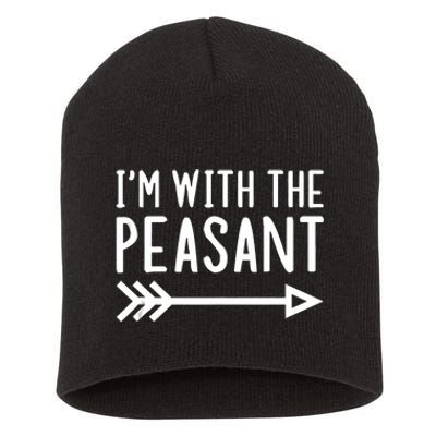 IM With The Peasant Funny Matching Halloween Couple Costume Short Acrylic Beanie