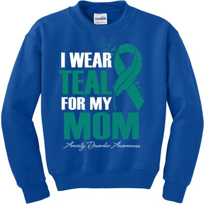 I Wear Teal For My Mom Anxiety Disorder Awareness Gift Kids Sweatshirt