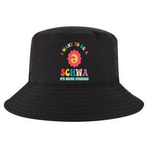 I Want To Be A Schwa It's Never Stressed Science Of Reading Cool Comfort Performance Bucket Hat