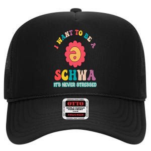 I Want To Be A Schwa It's Never Stressed Science Of Reading High Crown Mesh Back Trucker Hat