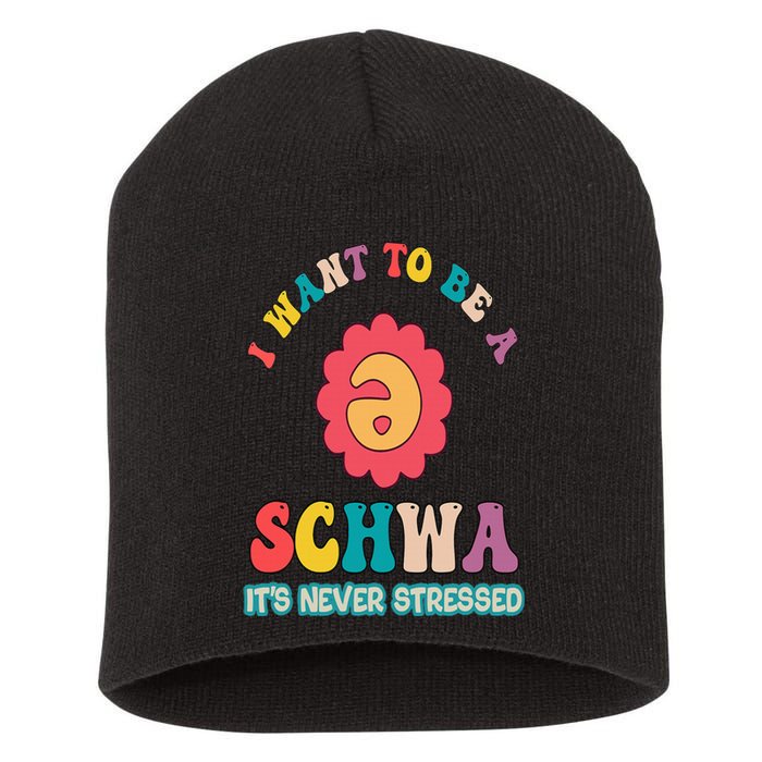 I Want To Be A Schwa It's Never Stressed Science Of Reading Short Acrylic Beanie