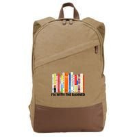 Im With The Banned Banned Books Reading Librarian Bookish Cotton Canvas Backpack