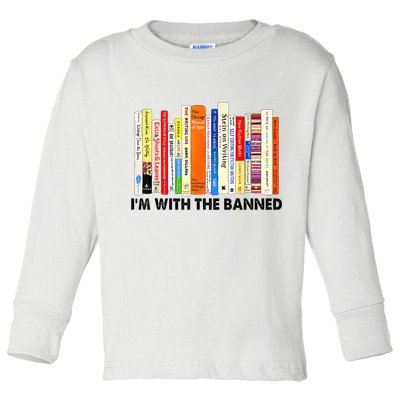 Im With The Banned Banned Books Reading Librarian Bookish Toddler Long Sleeve Shirt