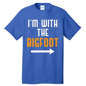 Im With The Bigfoot Costume Funny Halloween Couple Gift Tall T-Shirt