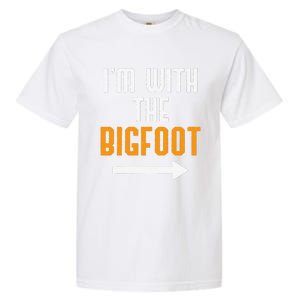 Im With The Bigfoot Costume Funny Halloween Couple Gift Garment-Dyed Heavyweight T-Shirt