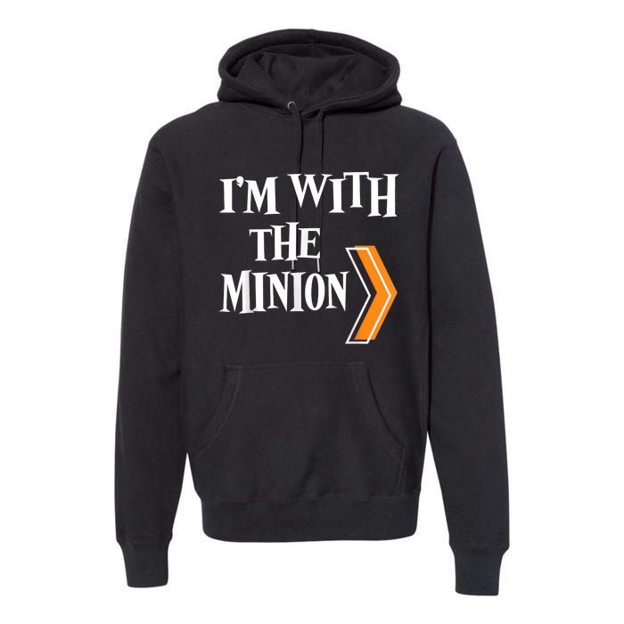 IM With The Minion Funny Couples Halloween Premium Hoodie