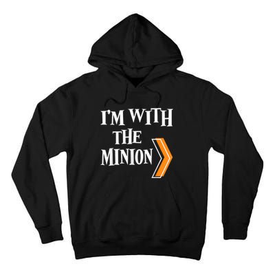 IM With The Minion Funny Couples Halloween Tall Hoodie