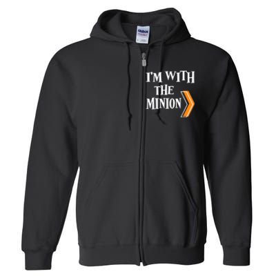 IM With The Minion Funny Couples Halloween Full Zip Hoodie