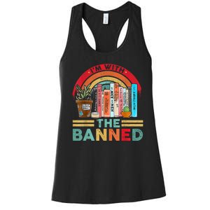 Im With The Banned Books I Read Banned Reader Books Lover Women's Racerback Tank