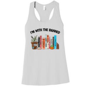 Im With The Banned Funny Book Readers I Read Banned Books Women's Racerback Tank