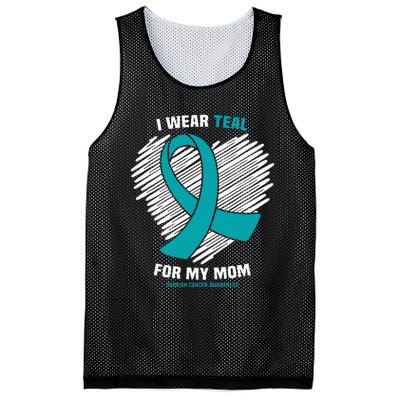 I Wear Teal For My Mom Ovarian Cancer Awareness Mesh Reversible Basketball Jersey Tank