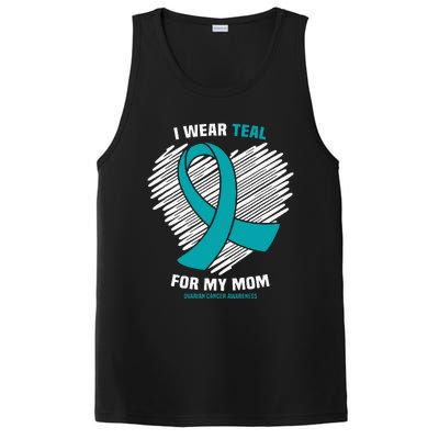 I Wear Teal For My Mom Ovarian Cancer Awareness PosiCharge Competitor Tank