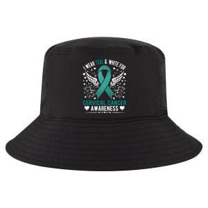 I Wear Teal & White For Cervical Cancer Awareness Cool Comfort Performance Bucket Hat