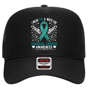 I Wear Teal & White For Cervical Cancer Awareness High Crown Mesh Back Trucker Hat