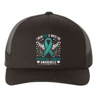 I Wear Teal & White For Cervical Cancer Awareness Yupoong Adult 5-Panel Trucker Hat