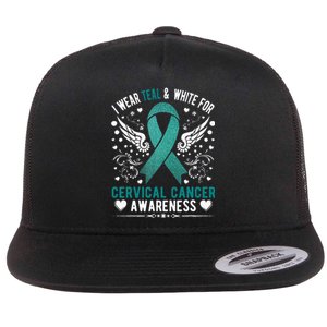 I Wear Teal & White For Cervical Cancer Awareness Flat Bill Trucker Hat