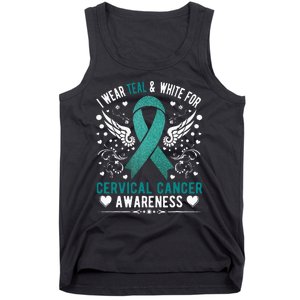 I Wear Teal & White For Cervical Cancer Awareness Tank Top