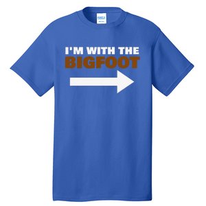 Im With The Bigfoot Fun Matching Halloween Couple Costume Tall T-Shirt