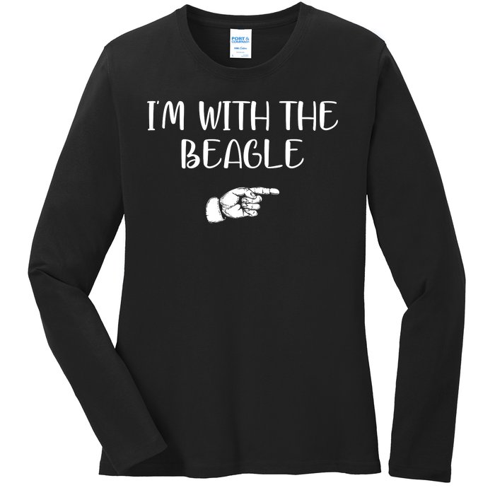 I'm With The BEAGLE Ladies Long Sleeve Shirt