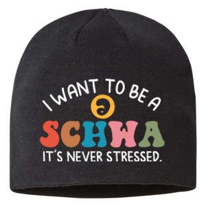 I Want To Be A Schwa ItS Never Stressed Science Of Reading Sustainable Beanie