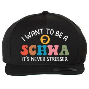 I Want To Be A Schwa ItS Never Stressed Science Of Reading Wool Snapback Cap