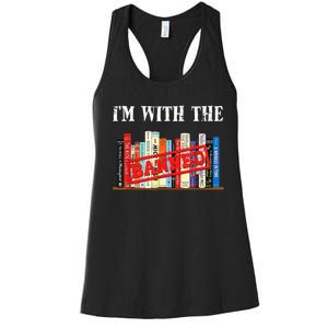 Im With The Banned Funny Book Readers I Read Banned Books Women's Racerback Tank