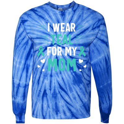 I Wear Teal For My Mom Ovarian Cancer Awareness Gift Tie-Dye Long Sleeve Shirt