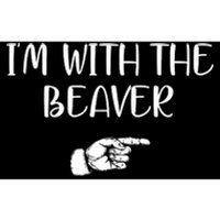 I'm With The BEAVER Bumper Sticker