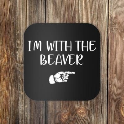 I'm With The BEAVER Coaster