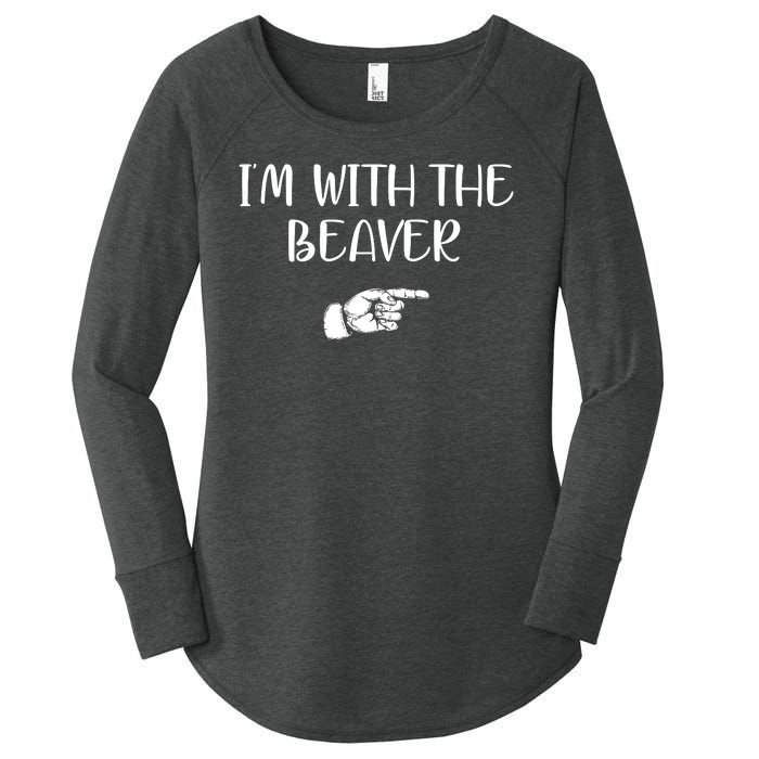 I'm With The BEAVER Women's Perfect Tri Tunic Long Sleeve Shirt