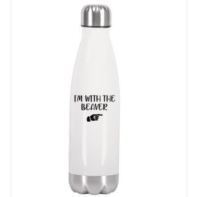 I'm With The BEAVER Stainless Steel Insulated Water Bottle