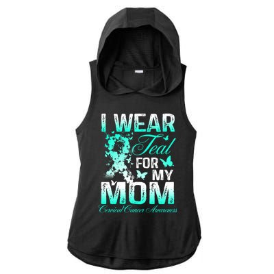 I Wear Teal For My Mom Butterfly Ovarian Cancer Support Gift Ladies PosiCharge Tri-Blend Wicking Draft Hoodie Tank