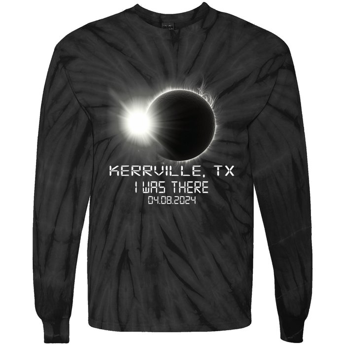 I Was There Total Solar Eclipse Kerrville Texas Tie-Dye Long Sleeve Shirt