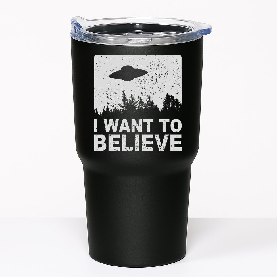 I Want To Believe I Aliens Ufo Area 51 Roswell Tumbler