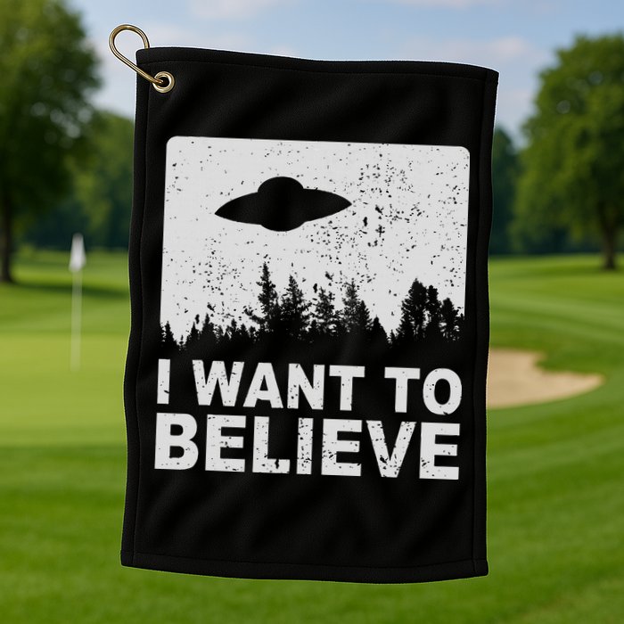 I Want To Believe I Aliens Ufo Area 51 Roswell Golf Towel