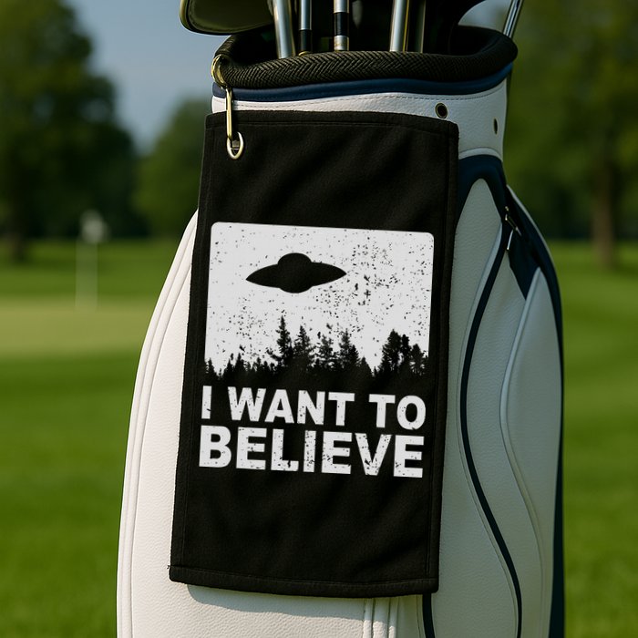 I Want To Believe I Aliens Ufo Area 51 Roswell Golf Towel