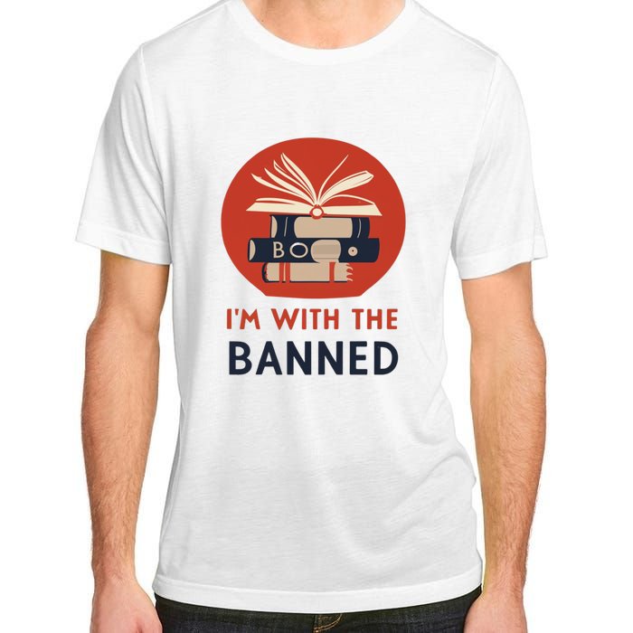 Im With The Banned Banned Books Reading Books Adult ChromaSoft Performance T-Shirt