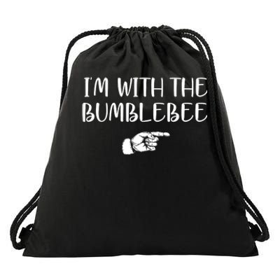 I'm With The Bumblebee Drawstring Bag