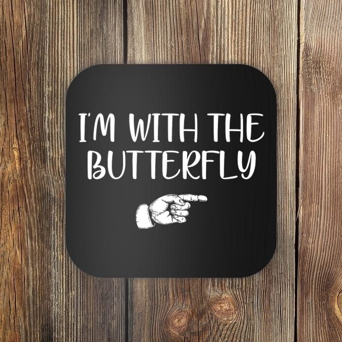 I'm With The Butterfly Coaster