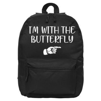 I'm With The Butterfly 16 in Basic Backpack