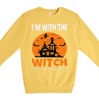 IM With The Witch She Has Me Under Her Spell Halloween Premium Crewneck Sweatshirt