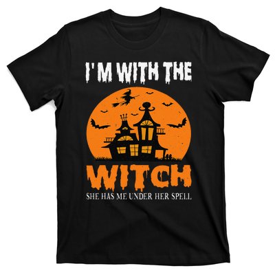 IM With The Witch She Has Me Under Her Spell Halloween T-Shirt