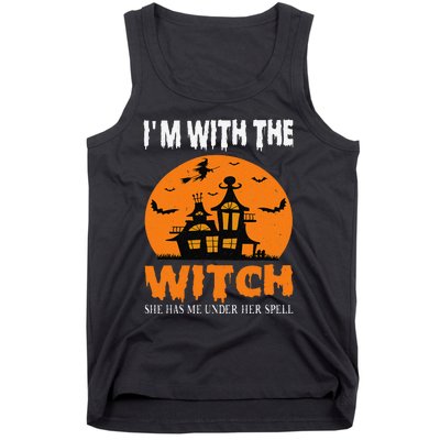 IM With The Witch She Has Me Under Her Spell Halloween Tank Top