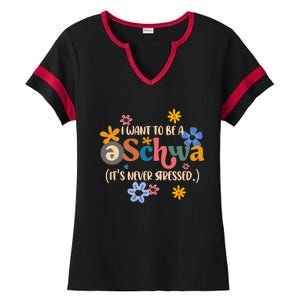 I Want To Be A Schwa Its Never Stressed Science Of Reading Ladies Halftime Notch Neck Tee