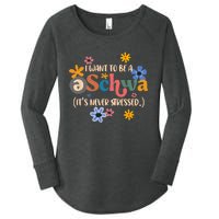 I Want To Be A Schwa Its Never Stressed Science Of Reading Women's Perfect Tri Tunic Long Sleeve Shirt