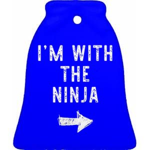 Im With The Ninja Costume Halloween Matching Couple Ceramic Bell Ornament