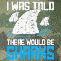 I Was Told There Would Be Sharks Biologist Shark Lovers Legacy Tie Dye Trucker Hat