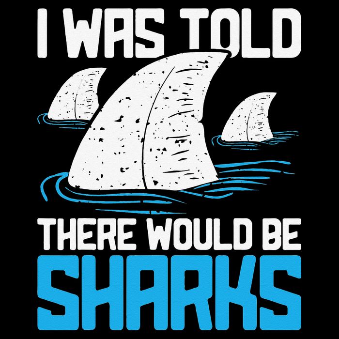 I Was Told There Would Be Sharks Biologist Shark Lovers Drawstring Bag
