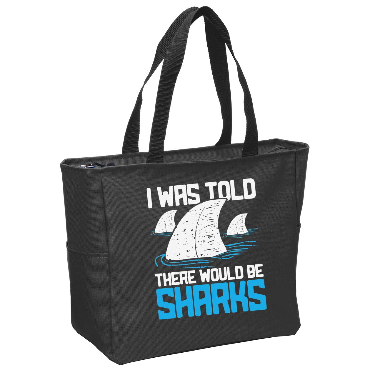 I Was Told There Would Be Sharks Biologist Shark Lovers Zip Tote Bag